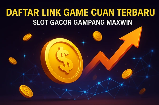 Ilustrasi 3D daftar link game cuan terbaru slot gacor gampang maxwin dengan koin emas digital dan grafik panah naik